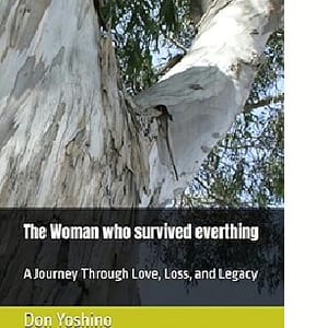 The Woman Who Survived Everything